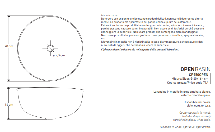 Open lavabo in metallo Ø 40