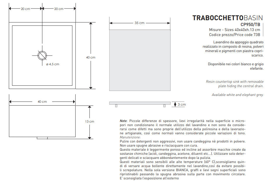 Trabocchetto Lavabo in resina 40 x h.13 cm Grigio